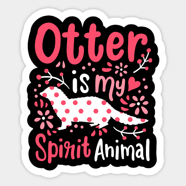 Otter Sea Otter Spirit Animal Sticker by CreativeGiftShop